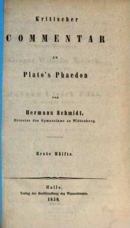 Kritischer Commentar zu Platös Phaedon. 1