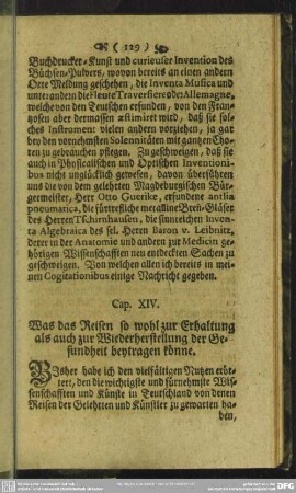 Cap. XIV. Was das Reisen so wohl zur Erhaltung als auch zur Wiederherstellung der Gesundheit beytragen könne