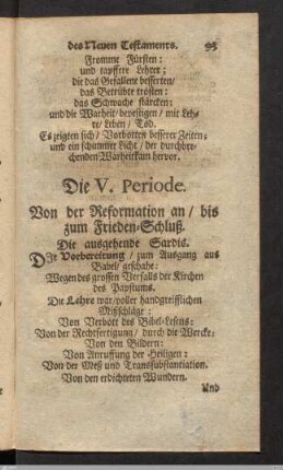 Die V. Periode. Von der Reformation an/ bis zum Frieden-Schluß.
