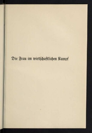 27-46, Die Frau im wirtschaftlichen Kampf