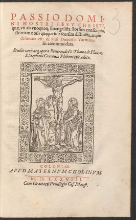 Passio Domini Nostri Iesu Christi quae, uti ab unoquoque Evangelista seorsim conscripta ...
