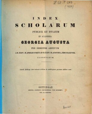 Index scholarum publice et privatim in Academia Georgia Augusta ... habendarum, SS 1878
