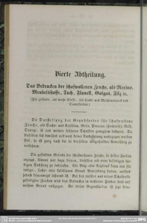 Vierte Abtheilung. Das Bedrucken der schafwollenen Zeuche, als Merino, Meubelsstoffe, Tuch, Flanell, Golgas, Filz rc.