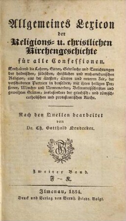 Allgemeines Lexicon der Religions- und christlichen Kirchengeschichte : für alle Confessionen. 2, F-K