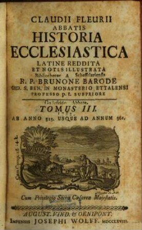 Claudii Fleurii Abbatis Historia Ecclesiastica, 3. Ab Anno 313. Usque Ad Annum 361.