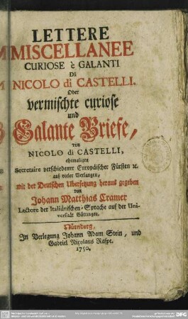 Lettere Miscellanee Curiose è Galanti Di Nicolo di Castelli. Oder Vermischte curiose und Galante Briefe von Nicolo di Castelli ...