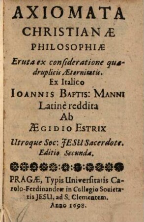 Axiomata christianae philosophiae : eruta ex consideratione quadruplici aeternitatis