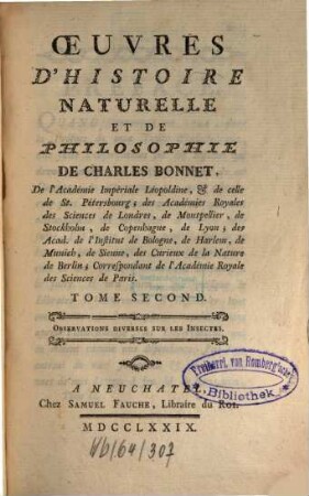 Oeuvres D'Histoire Naturelle Et De Philosophie De Charles Bonnet, De l'Académie Impériale Léopoldine, & de celle de St. Pétersbourg ..., 2. Observations Diverses Sur Les Insectes