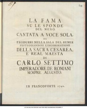 La Fama Su Le Sponde Del Meno : Cantata A Voce Sola. Da Prodursi Nella Sala Del Remer Festeggiandosi...