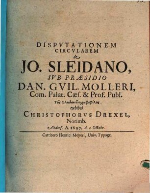 Disputationem circularem de Jo. Sleidano