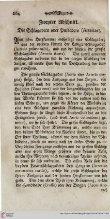Zweyter Abschnitt: Die Schlagadern oder Pulsadern (Arteriae)