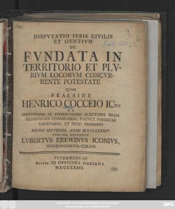 Dispvtatio Ivris Civilis Et Gentivm De Fvndata In Territorio Et Plvrivm Locorvm Concvrrente Potestate