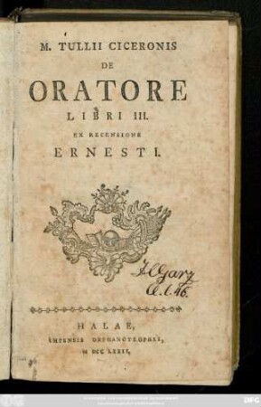 M. Tullii Ciceronis De Oratore : Libri III.