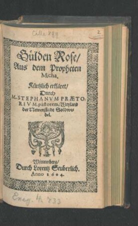 Gülden Rose/ Aus dem Propheten Micha
