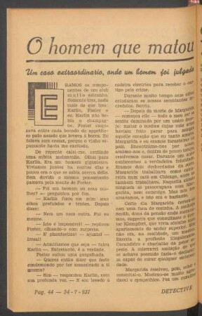 O homem que matou a si mesmo : Um caso extraordinario, onde um homem foi julgado assassino de si proprio. [Novella completa]