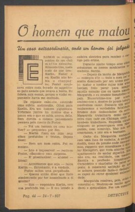 O homem que matou a si mesmo : Um caso extraordinario, onde um homem foi julgado assassino de si proprio. [Novella completa]