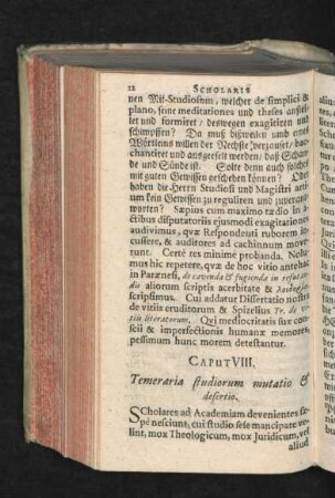 Caput VIII. Temeraria studiorum mutatio & desertio.