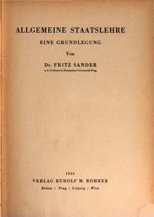 Allgemeine Staatslehre : Eine Grundlegung