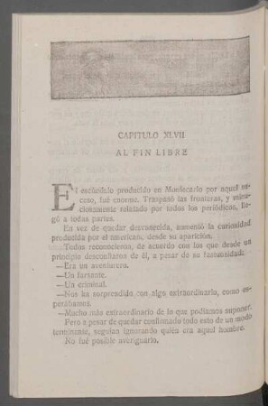 Capítulo XLVII - Al fin libre