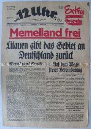 Berliner Tageszeitung "Das 12-Uhr-Blatt" zur Angliederung des Memel-Landes an das Deutsche Reich