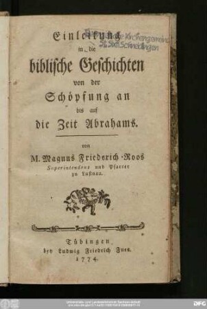 Einleitung in die biblische Geschichten von der Schöpfung an bis auf die Zeit Abrahams