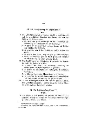 Die Durchführung der Schulklassen