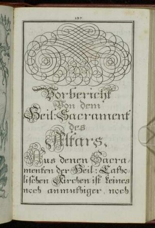 Vorbericht von dem Heil. Sacrament des Altars. - Ubungen nach der heiligen Communion.