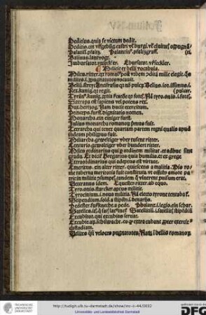 Miles, ritter, quia Romulus post urbem conditam mille elegit, quos milites idest propugnatores vocavit.