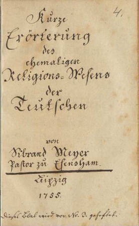 Kurze Erörterung des ehemaligen Religions-Wesens der Teutschen