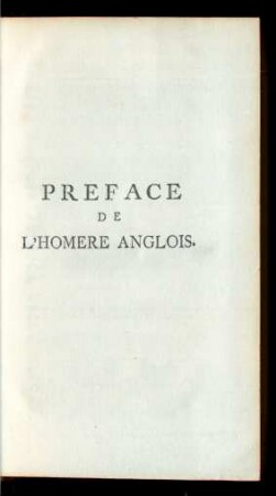 Preface De L'Homere Anglois