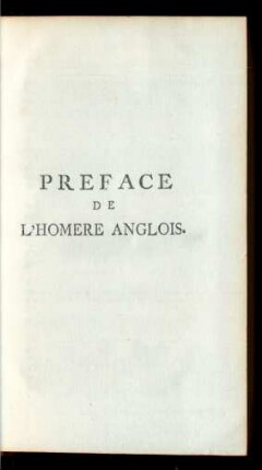 Preface De L'Homere Anglois