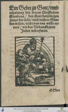 Ein Gebet zu Gott umb erhaltung des waren Christlichen Glaubens