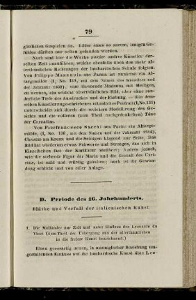 D. Periode des 16. Jahrhunderts. Blüthe und Verfall der italienischen Kunst.