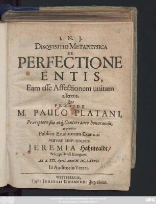 Disquisitio Metaphysica De Perfectione Entis, Eam esse Affectionem unitam asserens