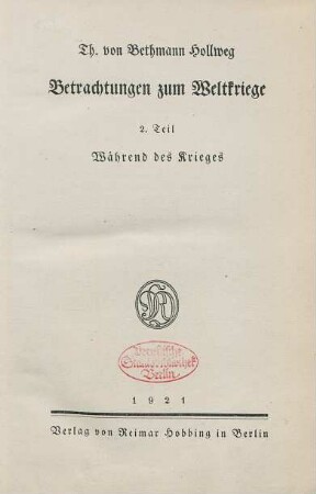 Teil 2: Während des Krieges