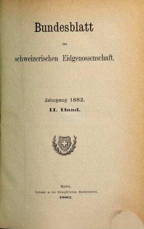 Bundesblatt. 34. 1882, 2
