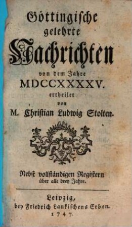 Göttingische gelehrte Nachrichten : von d. Jahre .... 1745, 1745 (1747)
