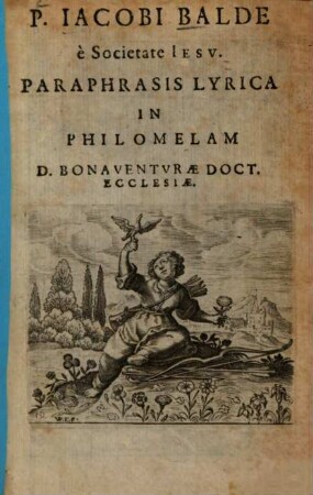 Paraphrasis Lyrica in Philomelam D. Bonaventurae