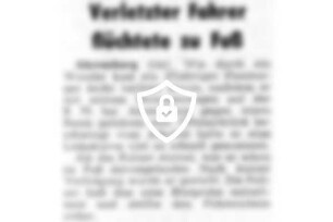 Verletzter Fahrer flüchtete zu Fuß