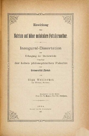 Einwirkung von Natrium auf höher moleklare Fettsäureaether : Inaug.-Diss. d. Univ. Zürich