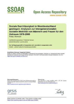 Soziale Durchlässigkeit in Westdeutschland gestiegen: Analysen zur intergenerationalen sozialen Mobilität von Männern und Frauen für den Zeitraum 1976-2000