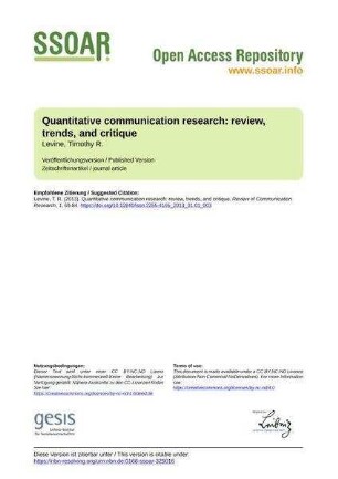 Quantitative communication research: review, trends, and critique