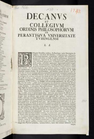 Decanvs Et Collegivm Ordinis Philosophorvm In Perantiqva Vniversitate Tvbingensi L. S.