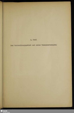 I. Teil Das Verbreitungsgebiet und seine Voraussetzungen