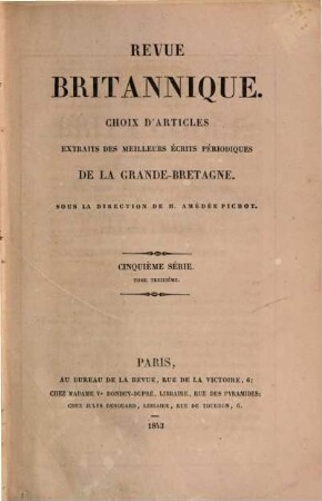 Revue britannique ou choix d'articles traduits des meilleurs écrits périodiques de la Grande-Bretagne, 5. Sér., 3. 1843, Nr. 1