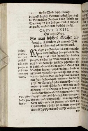 Caput XXIII. Die achte Frag. So man solches Wasser anfangt zu Trincken: ob man alle Jar solches visitiren und gebrauchen muß.