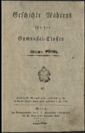 Geschichte Mährens für die Gymnasial-Classen