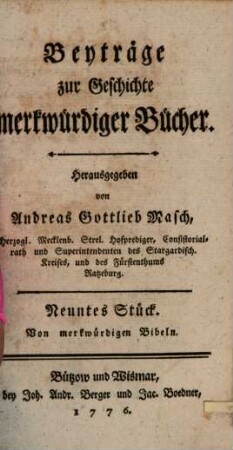 Beiträge zur Geschichte der merkwürdigen Bücher. 9, Von merkwürdigen Bibeln