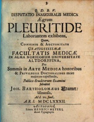 Disputatio Inauguralis Medica Aegrum Pleuritide Laborantem exhibens
