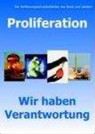 Proliferation : wir haben Verantwortung
